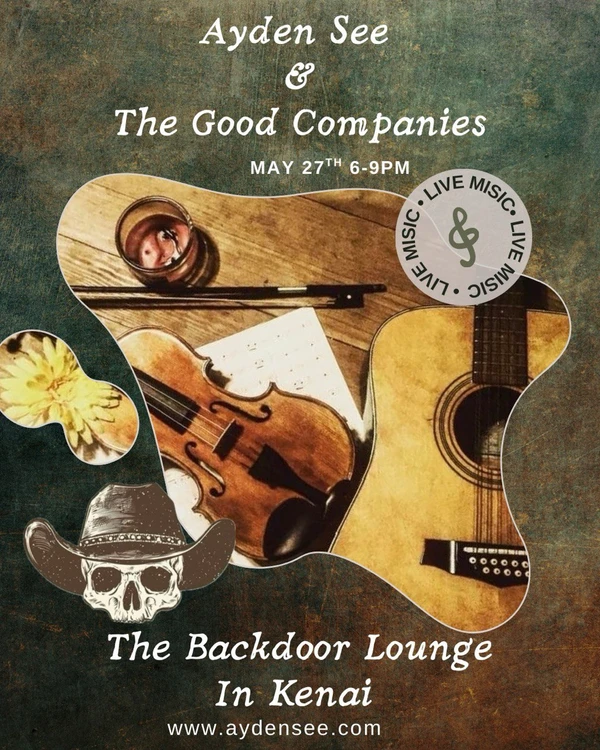 Graphic for Ayden See & The Good Companies performing at Back Door Sports Lounge on May 27, 2025