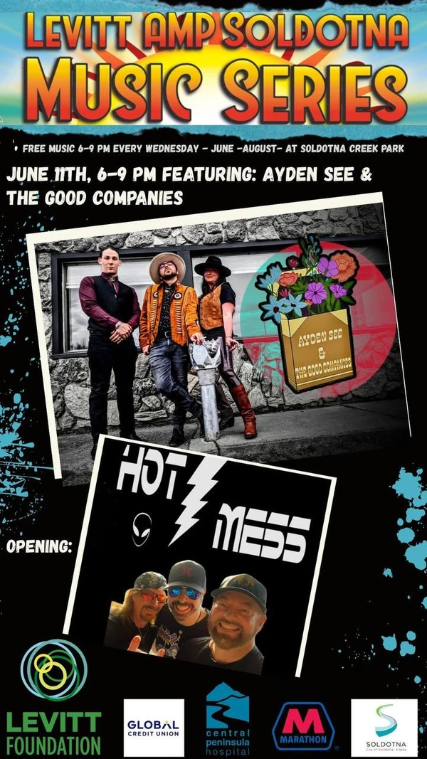 Graphic for Ayden See & The Good Companies performing at Levitt Amp Soldotna Music Series on June 11, 2025.
