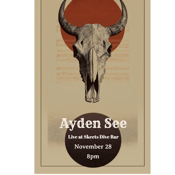 Graphic for Ayden See solo performance at Skeets Dive Bar in Kenai, Alaska on November 28, 2025.